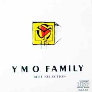 Y.M.O., Haruomi Hosono, Ryuichi Sakamoto, Yukihiro Takahashi, Sheena & The Rokkets, Sandii & The Sunsetz - Y.M.O. Family Best Selection Album