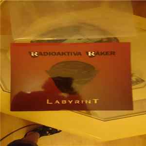 Radioaktiva Räker - Labyrint Album