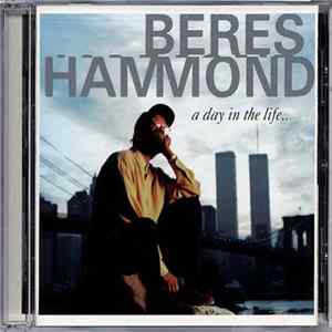 Beres Hammond - A Day In The Life... Album