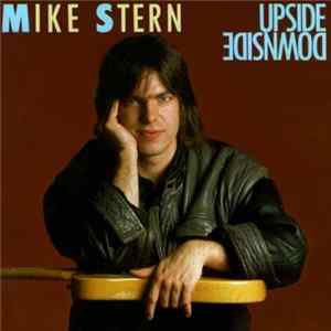 Mike Stern - Upside Downside Album