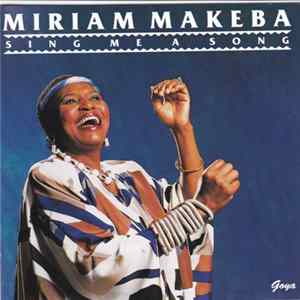 Miriam Makeba - Sing Me A Song Album