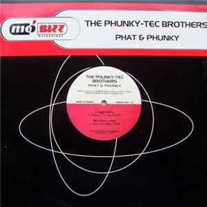 The Phunky-Tec Brothers - Phat & Phunky Album