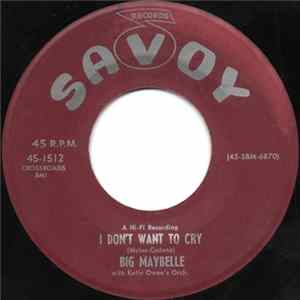 Big Maybelle - All Of Me / I Don't Want To Cry Album