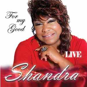 Shandra - For My Good (Live) Album