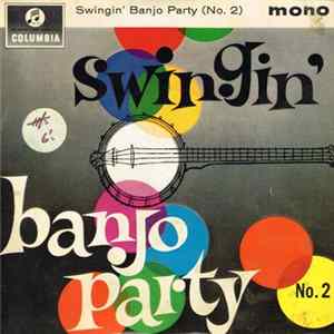 The Big Ben Banjo Band - Swingin` Banjo Party (No. 2) Album