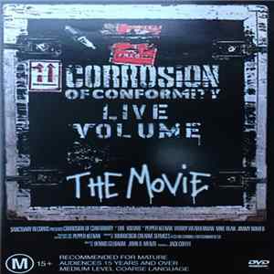 Corrosion Of Conformity - Live Volume The Movie Album
