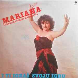 Mariana I Orkestar Perice Simonovića - I Ti Igraš Svoju Igru Album