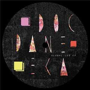 Doc Daneeka - Global Luv EP Album