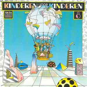 Kinderen voor Kinderen - Kinderen Voor Kinderen 8 Album