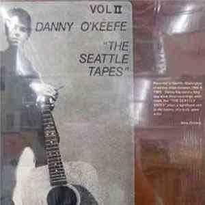 Danny O'Keefe - The Seattle Tapes Vol.II Album