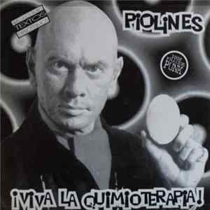 Piolines - ¡Viva La Quimioterapia! Album
