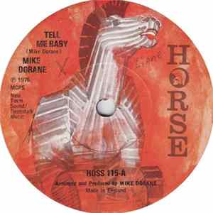 Mike Dorane - Tell Me Baby / You Keep Me Hanging On Album