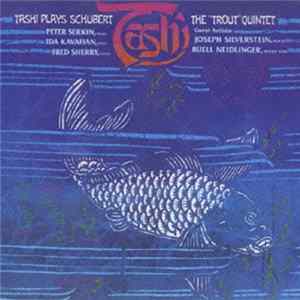 Tashi Plays Schubert - The "Trout" Quintet Album