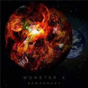 Monster X - Democracy Album