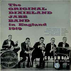 Original Dixieland Jazz Band - In England 1919 Album