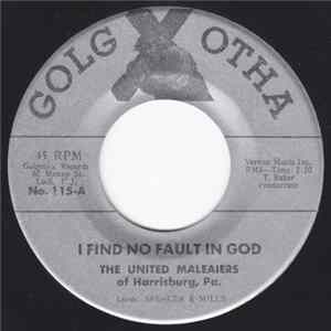 The United Maleaiers Of Harrisburg, Pa. - I Find No Fault In God Album