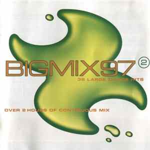 Various - Big Mix 97 - 2 Album