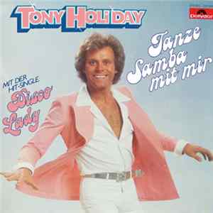Tony Holiday - Tanze Samba Mit Mir Album