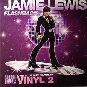 Jamie Lewis - Flashback Vinyl 2 Album