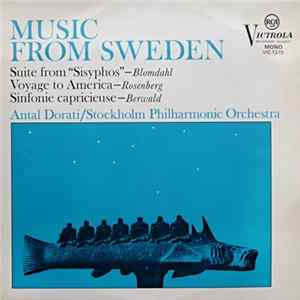 Blomdahl - Rosenberg - Berwald / Antal Dorati Conducting The Stockholm Philharmonic Orchestra - Music From Sweden Album
