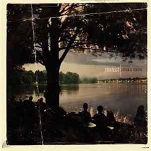 Transit - Listen & Forgive Album