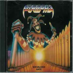 Atrophy - Socialized Hate Album
