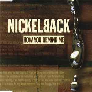 Nickelback - How You Remind Me Album