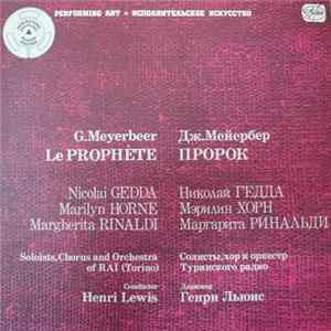 Giacomo Meyerbeer - Le Prophête, Пророк, Или Иоанн Лейденский Album