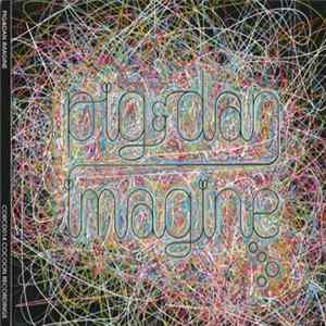 Pig&Dan - Imagine Album