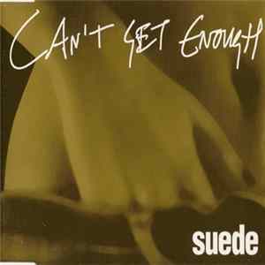 Suede - Can't Get Enough Album