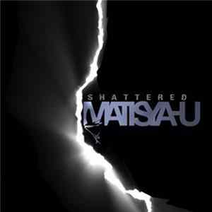 Matisyahu - Shattered Album