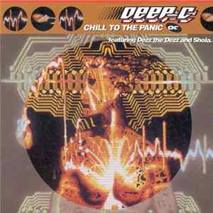 Deep C - Chill To The Panic Album