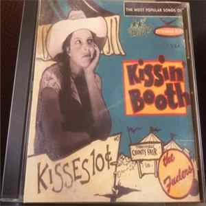 The Fuelers - Kissin' Booth / Fessin' Box Album