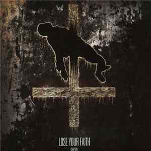 Various - Lose Your Faith - Chapter One Album
