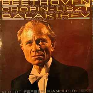 Beethoven / Chopin - Liszt / Balakirev, Albert Ferber - Piano Works Album