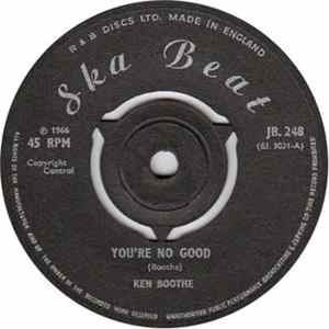 Ken Boothe / The Soulettes - You're No Good / Don't Care What The People Say Album