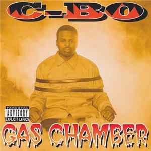 C-Bo - Gas Chamber Album