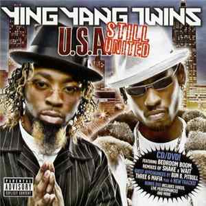 Ying Yang Twins - U.S.A. Still United Album