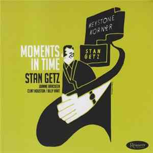 Stan Getz - Moments In Time Album
