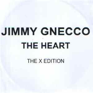 Jimmy Gnecco - The Heart - The X Edition Album