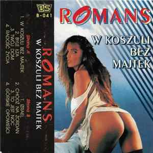 Romans - W Koszuli Bez Majtek Album