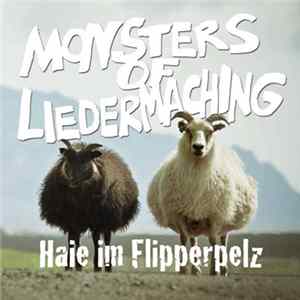 Monsters Of Liedermaching - Haie Im Flipperpelz Album