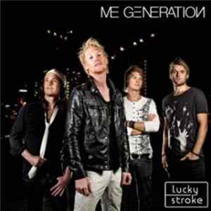 Lucky Stroke - Me Generation Album