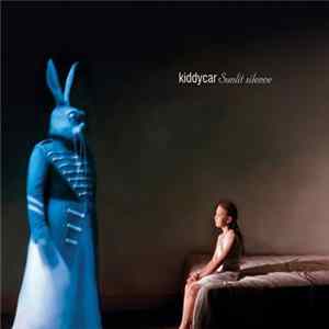 Kiddycar - Sunlit Silence Album