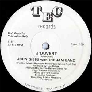 John Gibbs With The Jam Band - J'Ouvert Album
