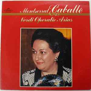 Montserrat Caballé - Verdi Operatic Arias Album