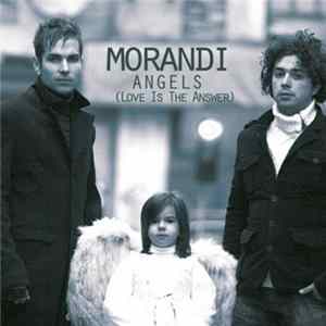 Morandi - Angels (Love Is The Answer) Album