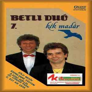 Betli Duó - 7. Kék Madár Album