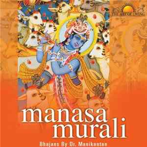 Dr. Manikantan - Manasa Murali - Bhajans Album