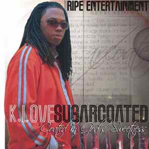 K. Love - Sugarcoated Album